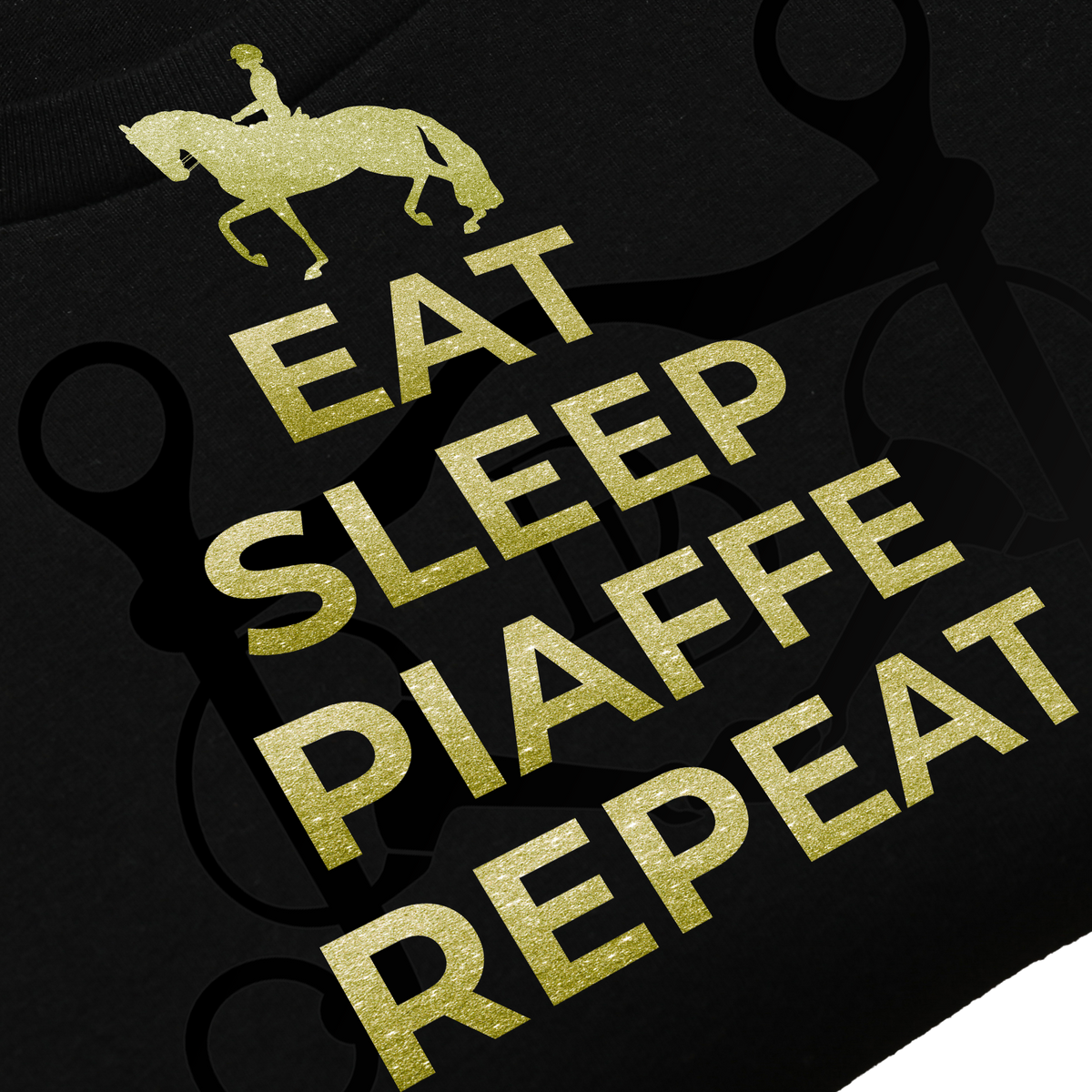 Eat, Sleep, Piaffe, Repeat